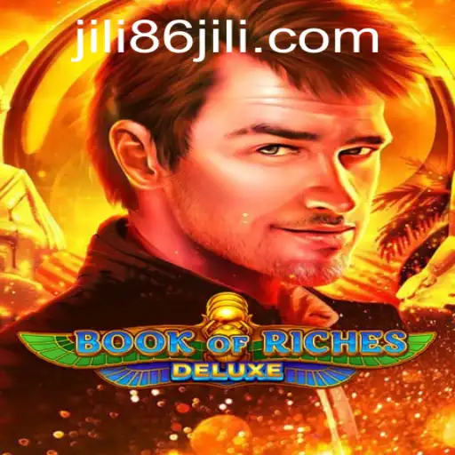 Exploring the Enchantment of Book of Riches Deluxe and the World of JiLi86.com